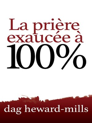 cover image of La prière exaucée à 100%